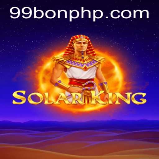 Discover the Thrilling Universe of SolarKing: A New Era of Gaming Awaits